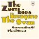 The Zombies - Imagine The Swan