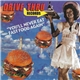 Various - You'll Never Eat Fast Food Again